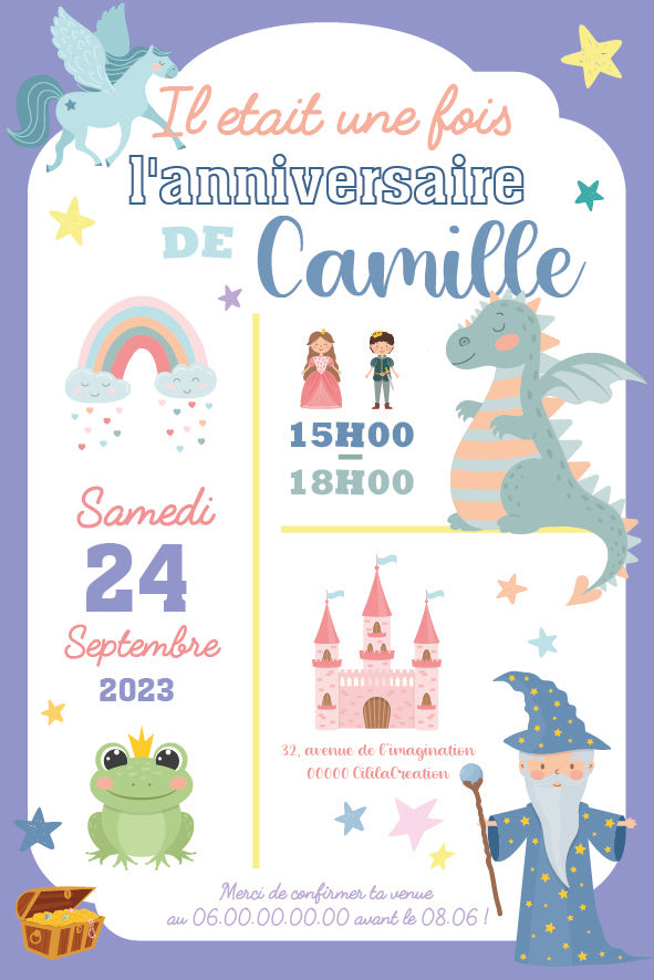 Invitation d’anniversaire thème conte de fées : texte “Il était une fois l’anniversaire de Camille”, dragon vert, magicien, château, prince et princesse, grenouille couronnée, arc-en-ciel, pégase et étoiles ; blocs heure/adresse/RSVP.
