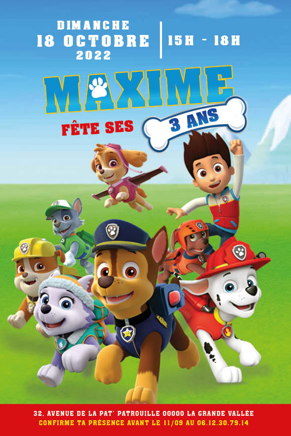 Invitation d’anniversaire inspiration Pat’ Patrouille / Paw Patrol : groupe de chiots sauveteurs avec leur jeune chef sur un fond de ciel et pelouse ; grands blocs “Maxime fête ses 3 ans”, date, horaires, adresse et RSVP.