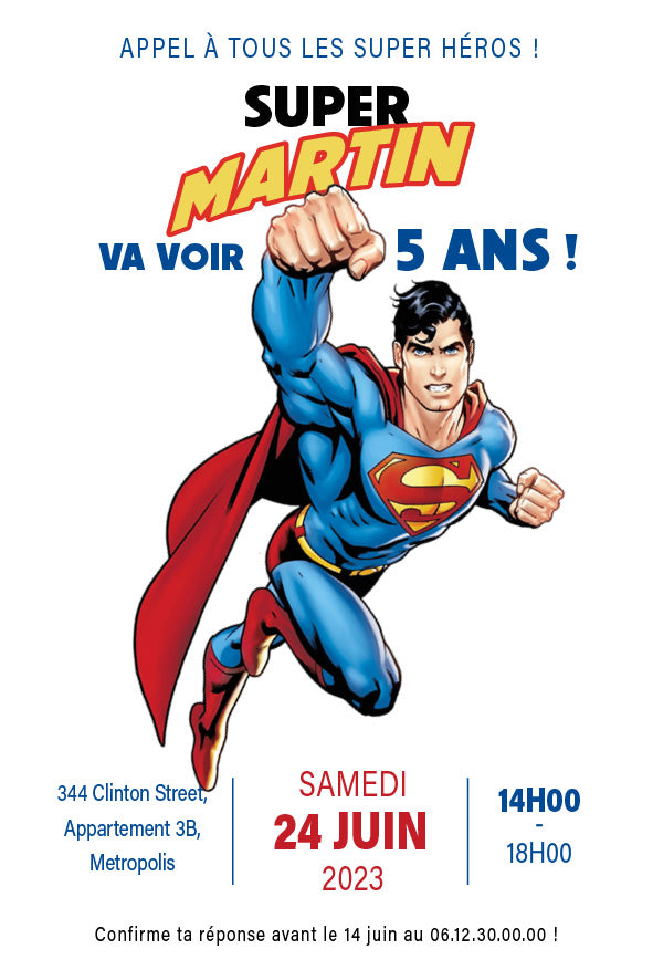 image de l'invitation d’anniversaire personnalisée inspirée de Superman, avec Clark en costume bleu et cape rouge, poing levé, prête à annoncer une fête héroïque pleine de puissance et de super-pouvoirs.