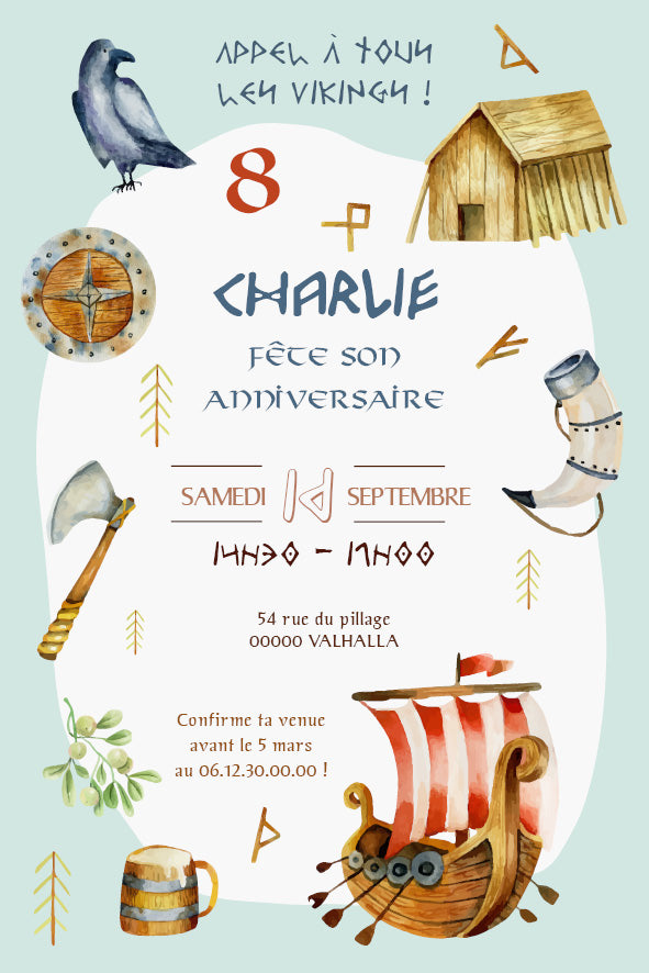 Carte d’invitation aquarelle sur le thème Vikings : grand drakkar rouge et blanc en bas, corbeau, hutte, bouclier, hache, corne à boire, motifs runiques et feuillages. Texte central : “Charlie fête son anniversaire – samedi 14 septembre, 14 h 30–17 h – 54 rue du pillage, Valhalla – RSVP