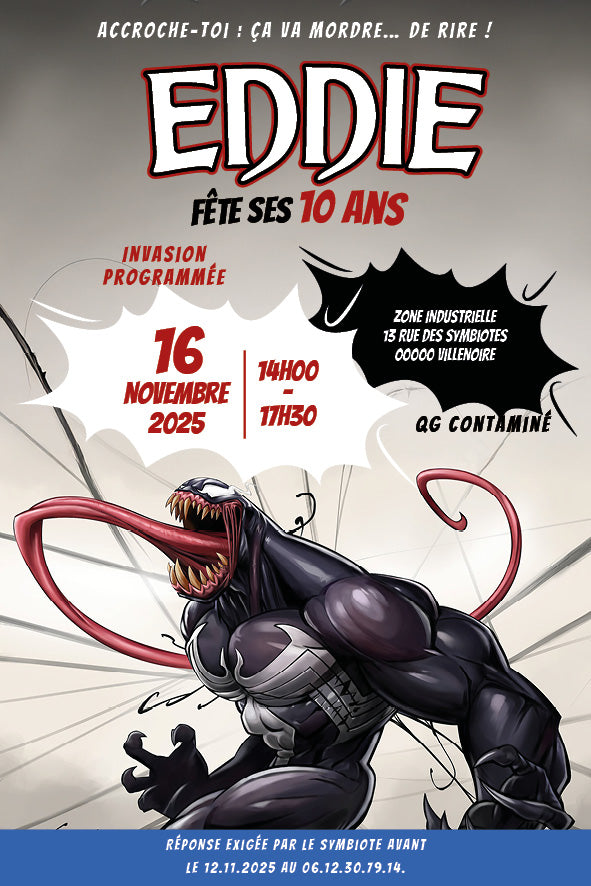 Invitation d’anniversaire numérique dans l’univers de Venom : esthétique comics noir et rouge, créature symbiote en vedette, champs personnalisés (prénom, âge), et petite phrase RSVP amusante pour donner le ton de la fête.