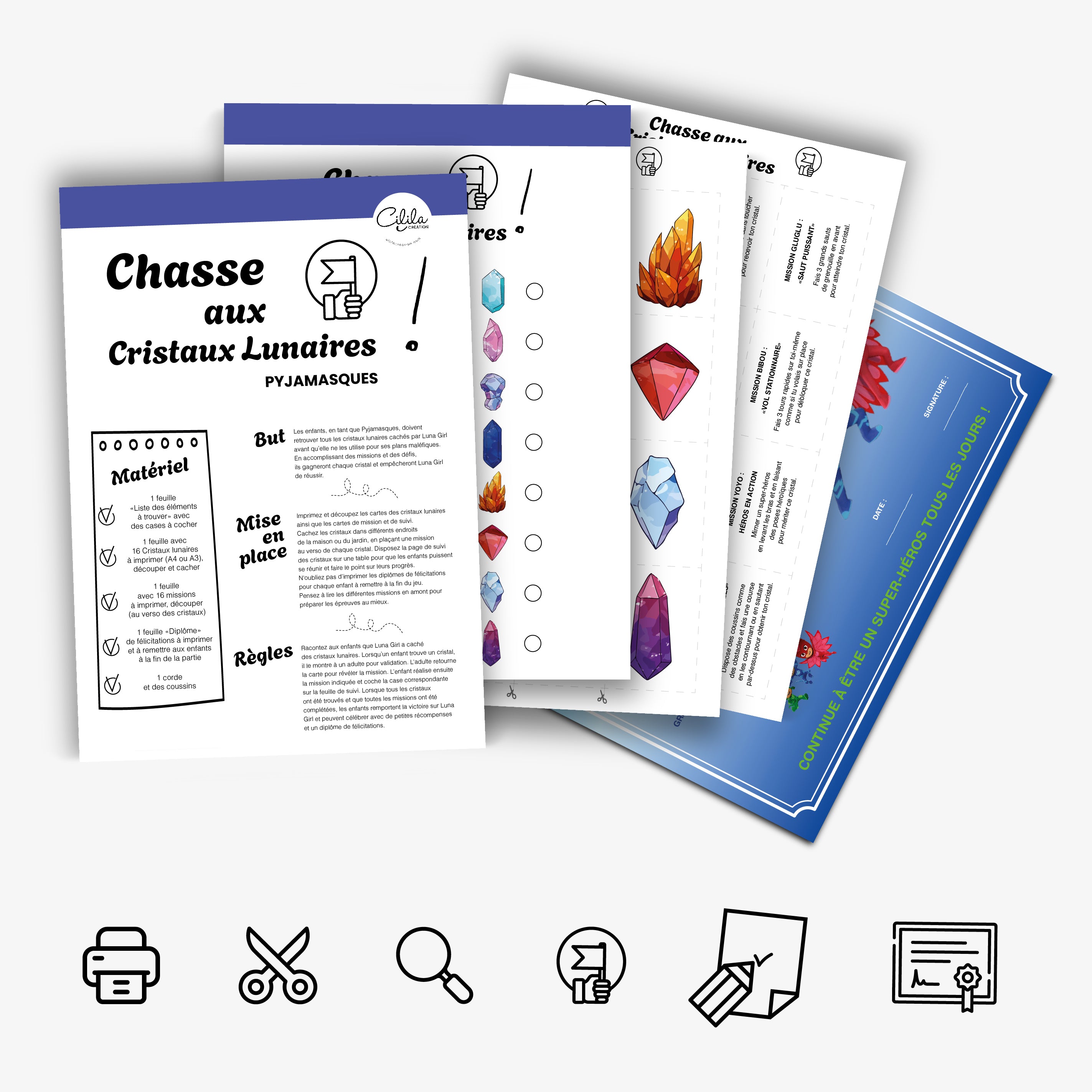 Aventure à imprimer sur le thème des Pyjamasques : chasse aux cristaux lunaires à organiser à la maison. Le kit contient le matériel complet avec fiche de recherche, cartes missions et diplôme de super-héros. Une activité ludique clé en main pour les enfants fans des Pyjamasques, idéale pour un anniversaire ou un après-midi d'aventure.