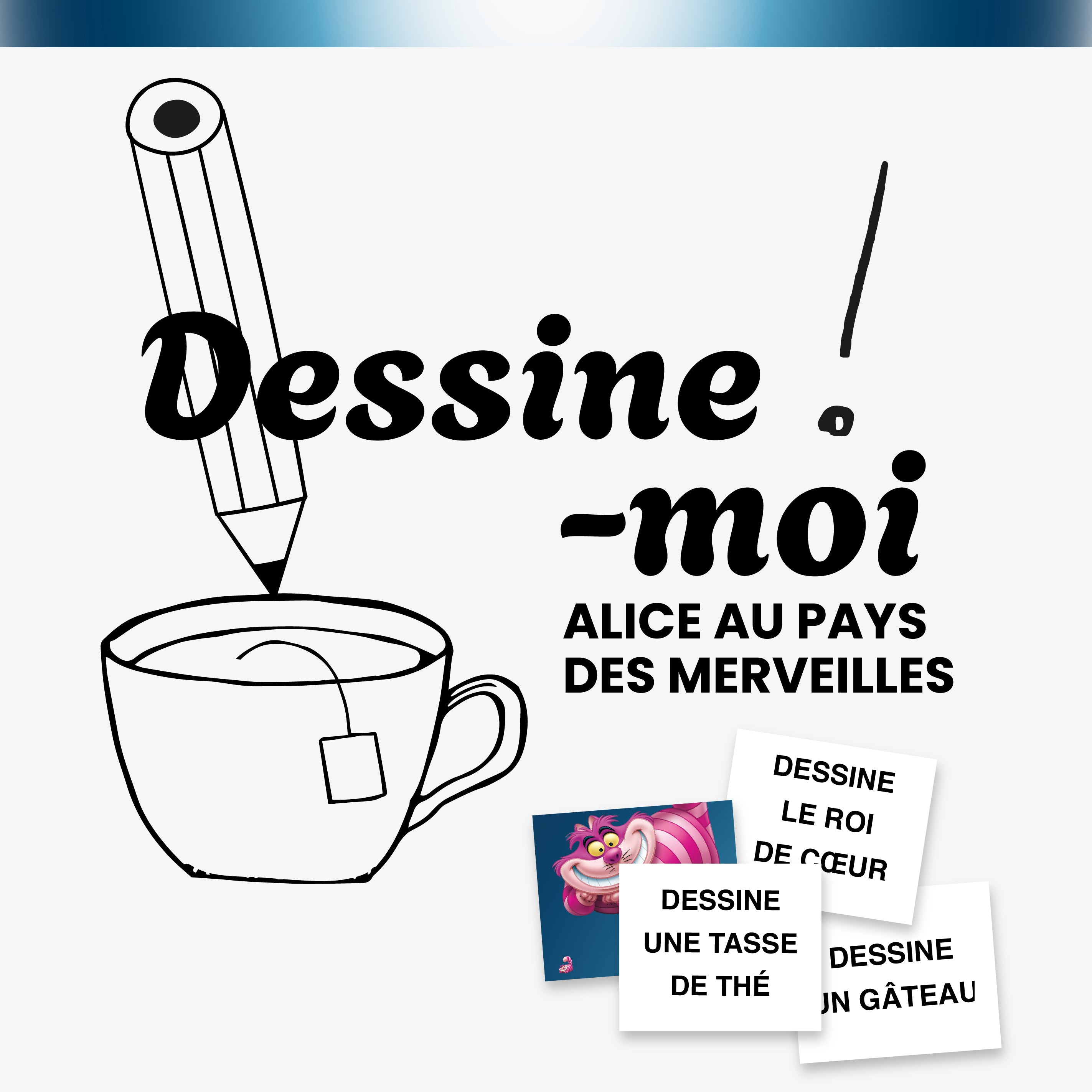 Jeu "Dessine-moi – Alice au pays des merveilles" à imprimer pour animer un anniversaire d’enfant. Activité ludique avec cartes à deviner en dessinant, inspirée de l’univers féerique d’Alice.